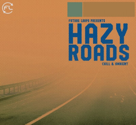 Future Loops Hazy Roads WAV